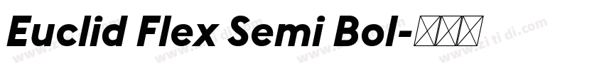Euclid Flex Semi Bol字体转换